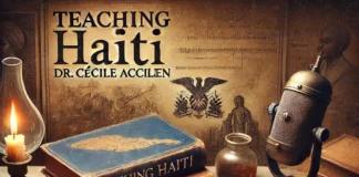 Teaching Haiti: Strategies for Creating New Narratives An intellectual desk setup featuring an open book titled *Teaching Haiti* by Dr. Cécile Accilien, with handwritten notes in the margins. Surrounding the book are aged parchment papers, a quill pen, and an oil lamp casting a warm glow. A vintage-style microphone sits nearby, symbolizing a podcast discussion. In the background, faint overlays of Haitian art and historical imagery blend into the scene, representing Haiti's rich cultural and intellectual heritage. The composition evokes a scholarly and reflective mood, emphasizing the depth of Haitian history and narratives.
